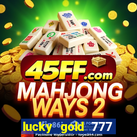 lucky gold 777 paga mesmo
